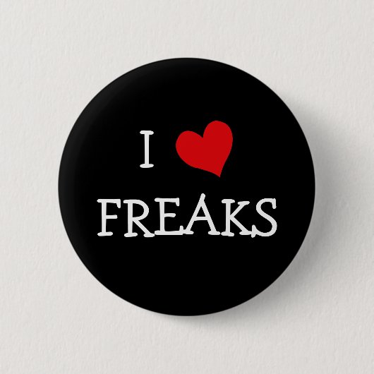 Ik hou van Freaks Ronde Button 5,7 Cm (Voorkant)