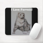 Ik hou van fretten! Mousepad Muismat (Met muis)