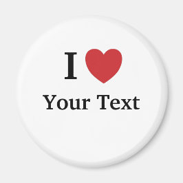 Ik hou van  Fridge Magnet - voeg tekst toe