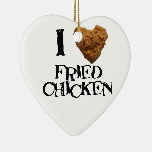 Ik hou van Fried Chicken Ornament (Rechts)
