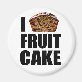 Ik hou van fruitcake magneet (Voorkant)