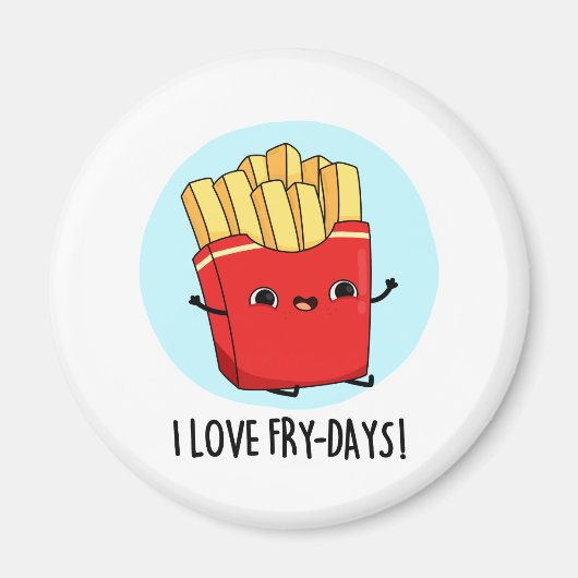 Ik hou van Fry-Days Funny French Fries Pun Magneet (Voorkant)