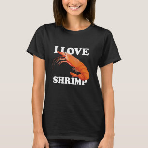 Ik hou van garnalen, garnalen zijn gewoon het leuk t-shirt
