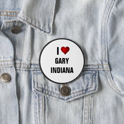 Ik hou van Gary, Indiana Button (In situ)