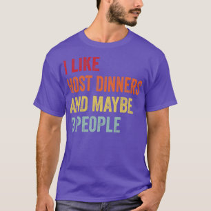 Ik hou van gastdiners, misschien 3 mensen t-shirt