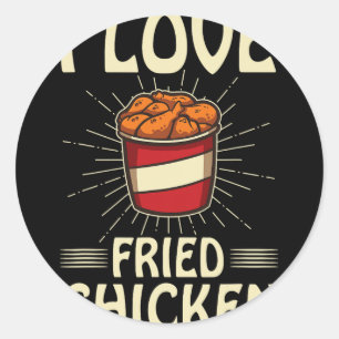 Ik hou van gebakken kip Grappig snel eten shirt em Ronde Sticker