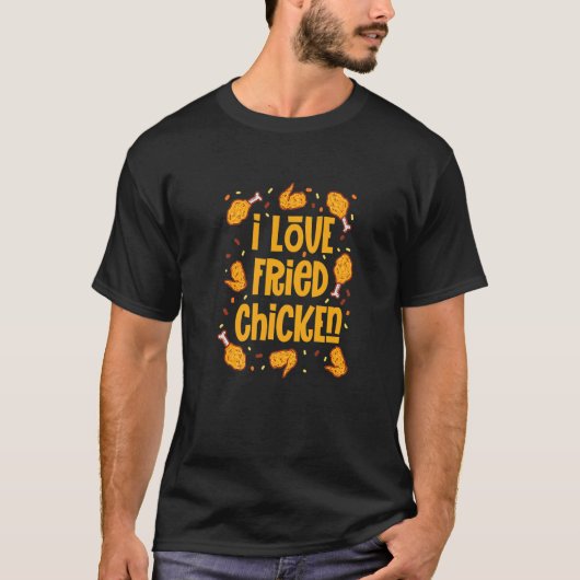 Ik hou van gefrituurde kip t-shirt (Voorkant)