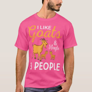 Ik Hou Van Geiten En Misschien 3 Mensen Geit Geit  T-shirt