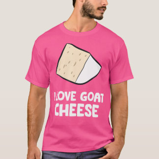 Ik hou van geitenkaas t-shirt