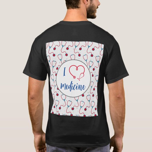 "Ik hou van geneeskunde" stethoscoop medisch dokte T-shirt (Achterkant)