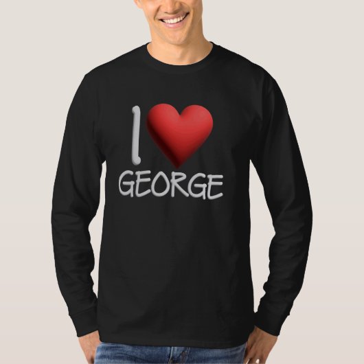 Ik hou van George Name Persoonlijke Mannen Guy BFF T-shirt (Voorkant)