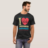 Ik hou van gesynchroniseerd zwemmen t-shirt (Voorkant volledig)