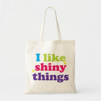 Ik hou van glanzende dingen tote bag