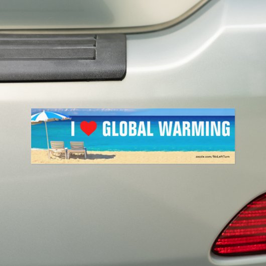 Ik hou van Global Warming Bumpersticker (Op auto)