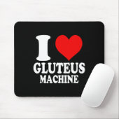 Ik hou van Gluteus Machine 1 Muismat (Met muis)
