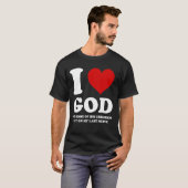 Ik hou van God, maar sommige van zijn kinderen sta T-shirt (Voorkant volledig)