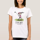 "IK HOU VAN GOLF!" Plezier, Golf Meisje Cartoon Te T-shirt (Voorkant)