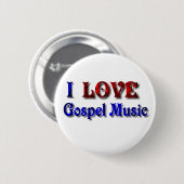 Ik hou van Gospel Music -BUTTON Ronde Button 5,7 Cm (Voorkant /achterkant)