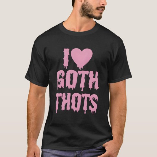 Ik hou van Gothic Thots T-shirt (Voorkant)
