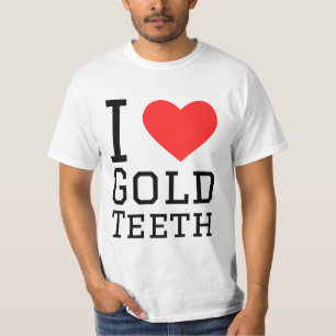 Ik hou van gouden tanden t-shirt