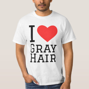 Ik hou van grijs haar t-shirt