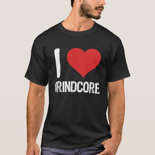 Ik hou van Grindcore T-shirt (Voorkant)