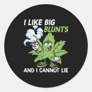 Ik Hou Van Grote Blunts En Ik Kan Niet Liegen Onkr Ronde Sticker