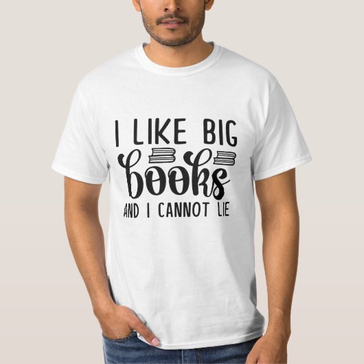 Ik hou van grote boeken en ik kan niet liegen t-shirt (Voorkant)