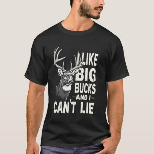 Ik hou van grote bokken & ik kan niet liegen Jacht T-shirt