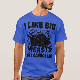 Ik hou van grote borsten en ik kan geen Thanksgivi T-shirt
