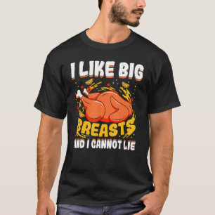 Ik hou van grote borsten en ik kan geen Thanksgivi T-shirt