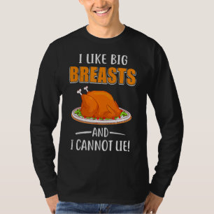Ik hou van grote borsten en ik kan niet van Thanks T-shirt