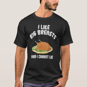 Ik hou van grote borsten en ik kan Thanksgiving Q T-shirt