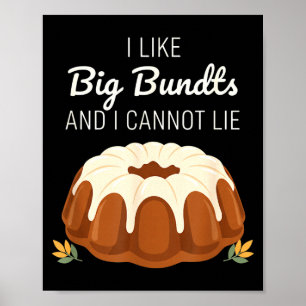 Ik Hou Van Grote Bundts En Ik Kan Niet Liegen, Gra Poster