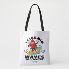 Ik hou van grote golven, en ik kan niet liegen tote bag