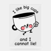 Ik hou van grote kopjes - grappig acryl teken bord (Voorkant)