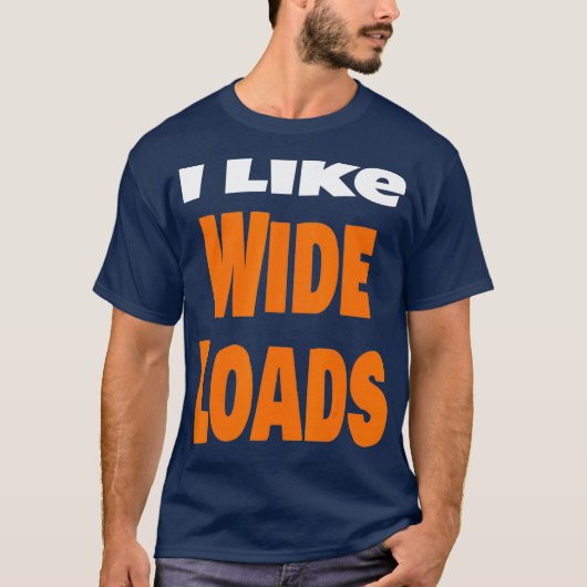 Ik hou van grote ladingen te grote vrachtwagenchau t-shirt (Voorkant)