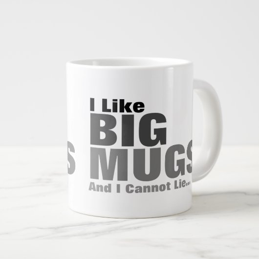 Ik hou van grote Mokken en ik kan niet liegen (Voorkant rechts)