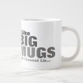 Ik hou van grote Mokken en ik kan niet liegen (Rechts)