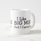 Ik hou van grote Mokken en ik kan niet liegen (Voorkant rechts)