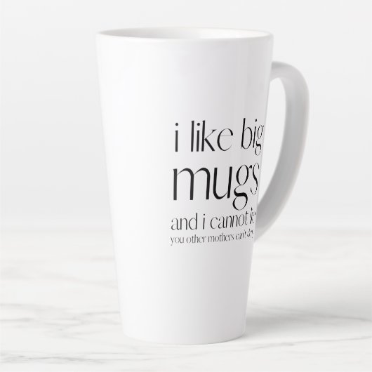 ik hou van grote mokken en ik kan niet liegen - gr (Rechterhoek)