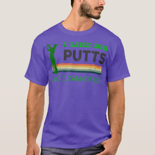 Ik hou van grote putten en ik kan geen golfershirt t-shirt