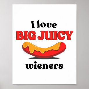 Ik hou van grote sappige wijnboeren grappige hotdo poster