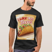 Ik hou van grote taco's t-shirt (Voorkant)