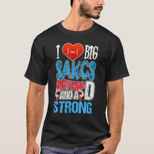 Ik hou van grote zakken met een stevige dichte ein t-shirt