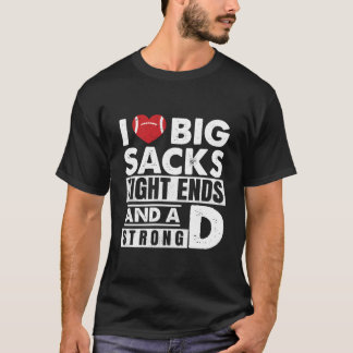 Ik Hou Van Grote Zakken Strakke Einds En Een Sterk T-shirt