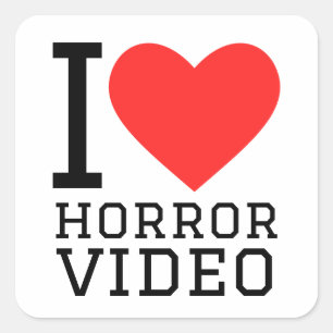 Ik hou van gruwelvideo's vierkante sticker