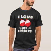 Ik hou van haar Bobbers Vist Fisher T-shirt (Voorkant)
