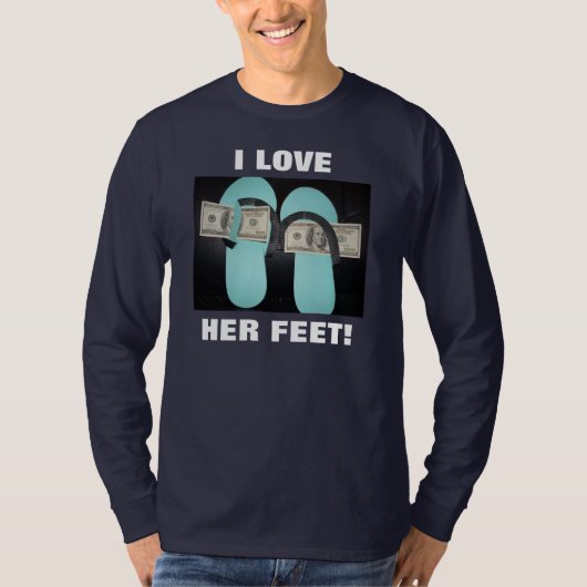 IK HOU VAN HAAR FEET! T-SHIRT (Voorkant)