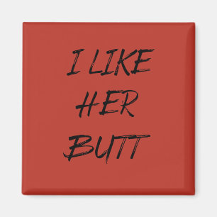 ik hou van haar kont magneet